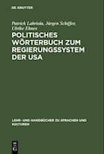 Politisches Wörterbuch Zum Regierungssystem Der USA