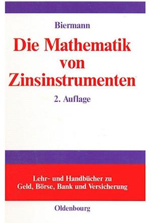 Die Mathematik Von Zinsinstrumenten