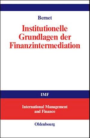 Institutionelle Grundlagen Der Finanzintermediation