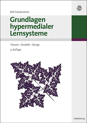 Grundlagen hypermedialer Lernsysteme