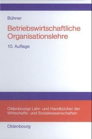 Betriebswirtschaftliche Organisationslehre