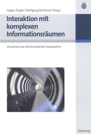 Interaktion Mit Komplexen Informationsräumen