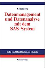 Datenmanagement und Datenanalyse mit dem SAS-System