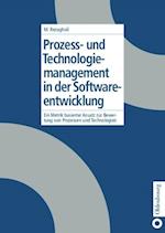 Prozess- Und Technologiemanagement in Der Softwareentwicklung