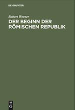 Der Beginn Der Römischen Republik