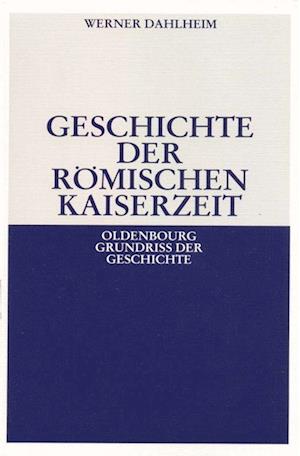 Geschichte Der Römischen Kaiserzeit