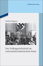 Wagner, W: Volksgerichtshof im nationalsozialistischen Staat