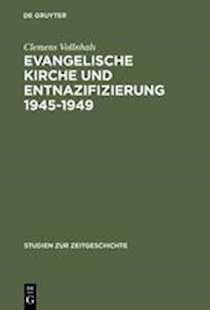 Evangelische Kirche und Entnazifizierung 1945-1949