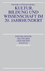 Kultur, Bildung und Wissenschaft im 20. Jahrhundert