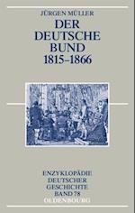 Der Deutsche Bund 1815-1866