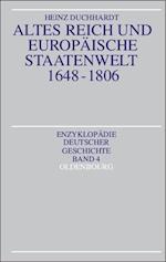 Duchhardt, H: Altes Reich und europäische Staatenwelt 1648-1