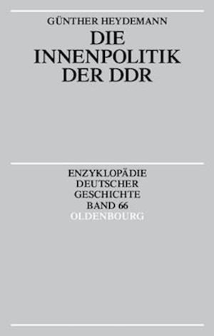 Die Innenpolitik Der Ddr