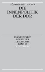 Die Innenpolitik Der Ddr