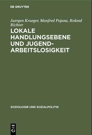 Lokale Handlungsebene und Jugendarbeitslosigkeit