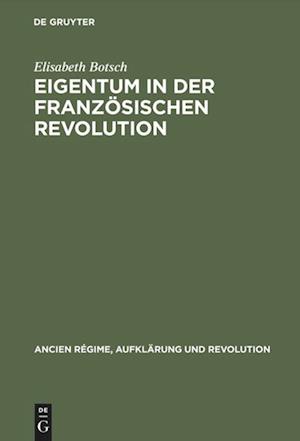 Eigentum in der Französischen Revolution