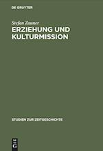 Erziehung und Kulturmission