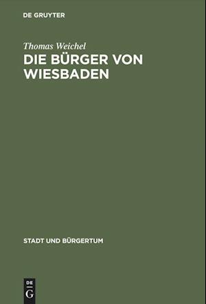 Die Bürger von Wiesbaden