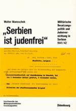 "Serbien ist judenfrei"