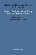 Recht, Staat und Verwaltung im klassischen Indien / The State, the Law, and Administration in Classical India