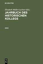 Jahrbuch Des Historischen Kollegs, Jahrbuch Des Historischen Kollegs (2000)