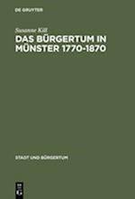 Das Bürgertum in Münster 1770-1870