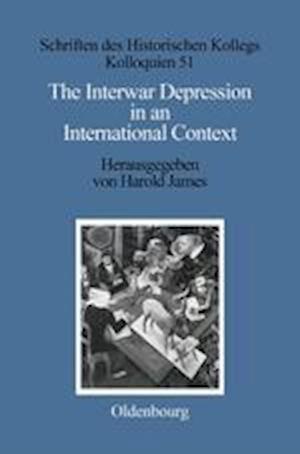 The Interwar Depression in an International Context