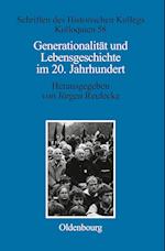 Generationalität und Lebensgeschichte im 20. Jahrhundert