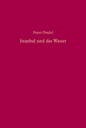 Istanbul und das Wasser