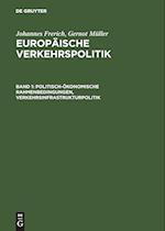 Europäische Verkehrspolitik. Von den Anfängen bis zur Osterweiterung der Europäischen Union