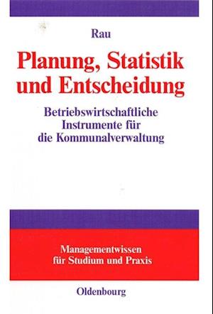 Planung, Statistik und Entscheidung