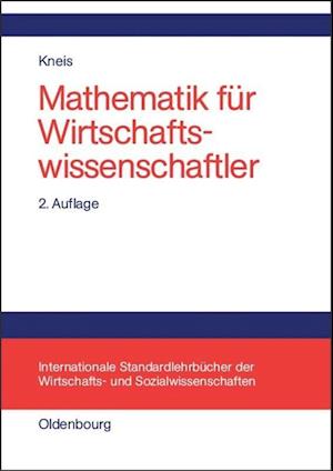 Mathematik für Wirtschaftswissenschaftler