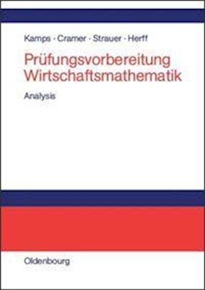 Prüfungsvorbereitung Wirtschaftsmathematik