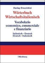 Wörterbuch Wirtschaftsitalienisch Vocabulario economico, commerciale e finanziario
