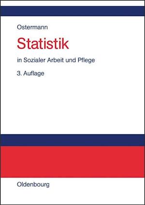 Statistik in Sozialer Arbeit und Pflege