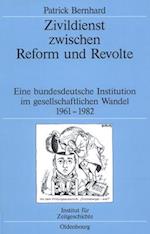 Zivildienst Zwischen Reform Und Revolte