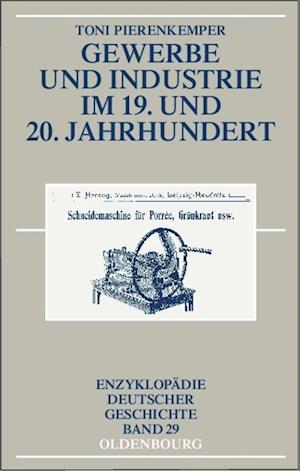 Gewerbe und Industrie im 19. und 20. Jahrhundert