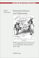 Internationalismus und Diplomatie