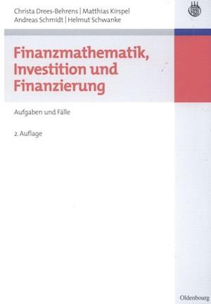 Finanzmathematik, Investition Und Finanzierung