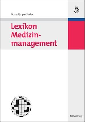 Lexikon Medizinmanagement