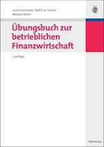 Übungsbuch zur betrieblichen Finanzwirtschaft