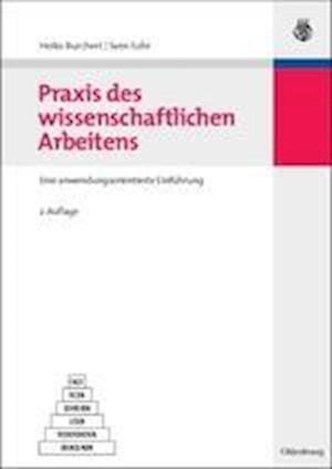 Praxis Des Wissenschaftlichen Arbeitens