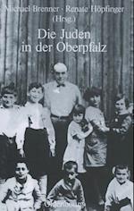 Die Juden in Der Oberpfalz