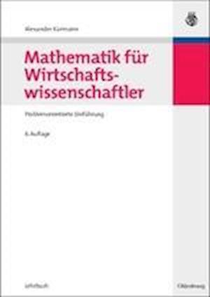 Mathematik Für Wirtschaftswissenschaftler