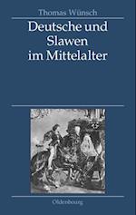 Deutsche und Slawen im Mittelalter