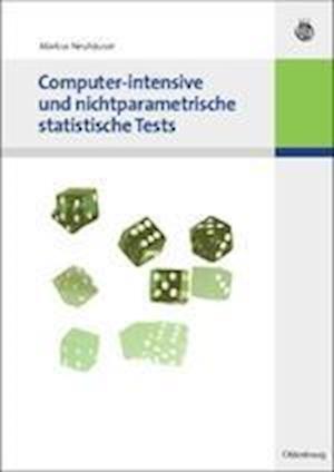 Computer-intensive und nichtparametrische statistische Tests