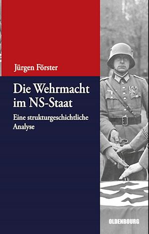 Die Wehrmacht im NS-Staat