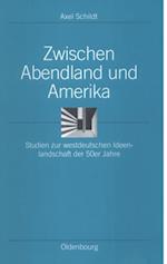 Zwischen Abendland und Amerika