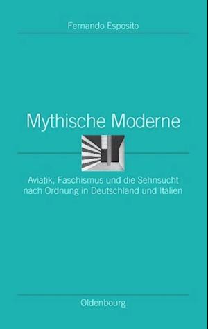 Mythische Moderne