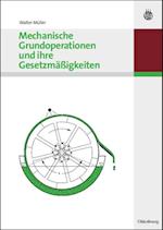 Mechanische Grundoperationen und ihre Gesetzmäßigkeiten