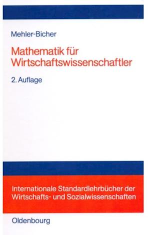 Mathematik für Wirtschaftswissenschaftler